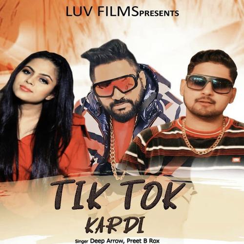 Tiktok Kardi (Preet B Rox) - Deep Arrow