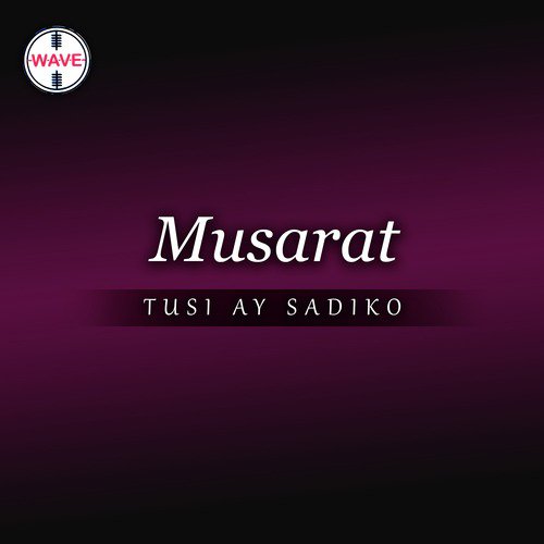 Rab Sada Zor Hai - Musarat