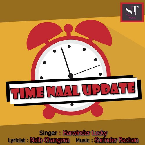 Time Naal Update - Harwinder Lucky