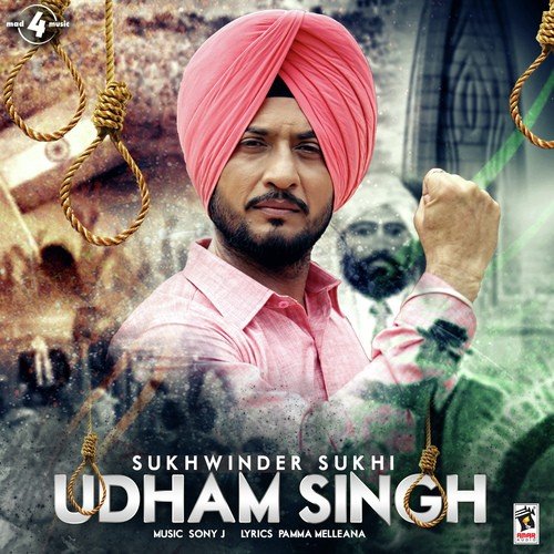 Udham Singh - Sukhwinder Sukhi