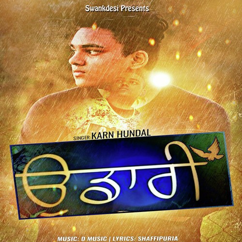 Udaari - Karn Hundal, Karn Hundal