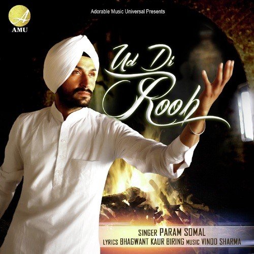 Ud Di Rooh - Param Somal