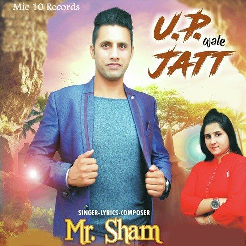 U.P Wale Jatt - Mr. Sham