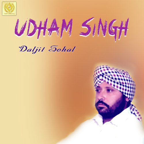 Udham Singh - Daljit Sohal