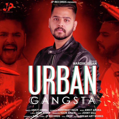 Urban Gangsta - Ankit Arora, Harpreet Kaur