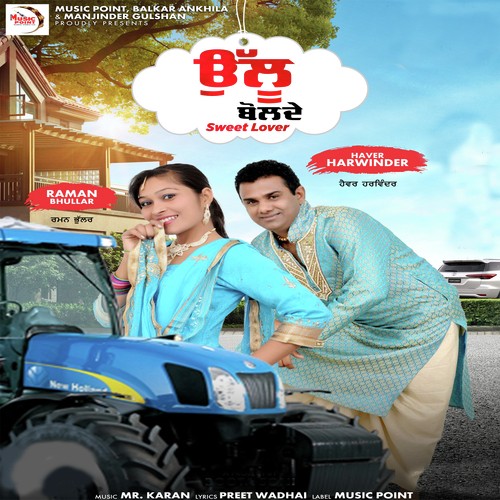 Ullu Bolde - Haver Harwinder, Raman Bhullar
