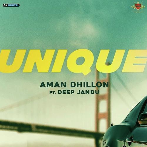 Unique - Aman Dhillon