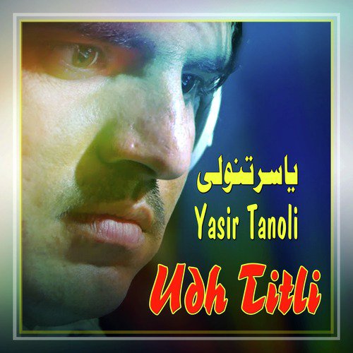 Udh Titli - Yasir Tanoli