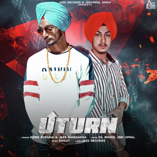 U Turn - Inder Boparai, Jass Ramgarhia