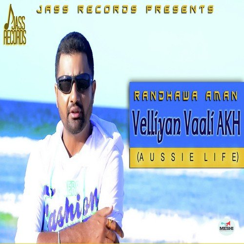 Velliyan Vaali Akh - Randhawa Aman