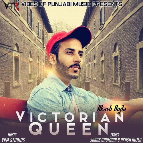 Victorian Queen - Akash Aujla