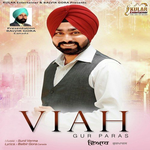 Viah - Gur Paras, Gur Paras