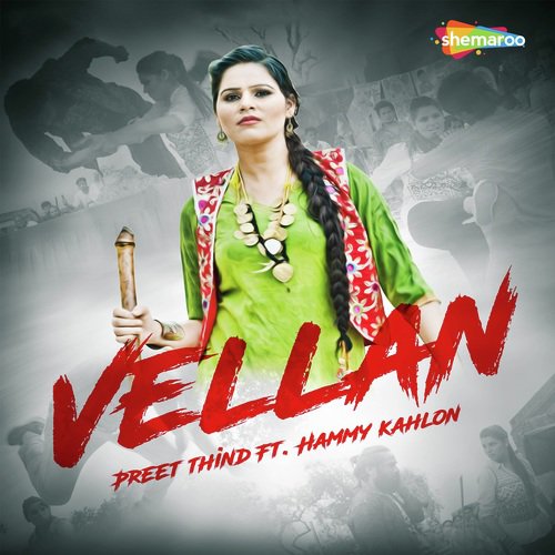 Vellan - Preet Thind