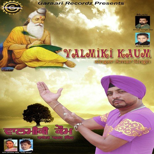 Valmiki Kaum - Amar Singh, Amar Singh