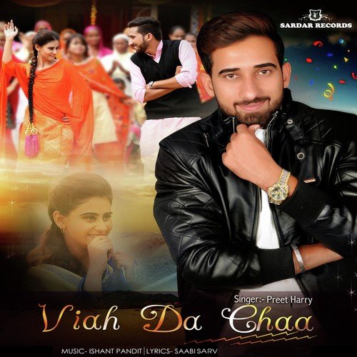 Viah Da Chaa - Preet Harry