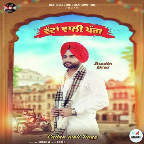 Vattan Wali Pagg - Austin Brar