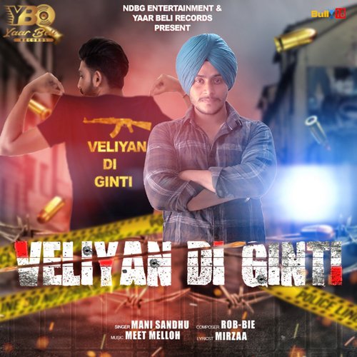 Veliyan Di Ginti - Mani Sandhu