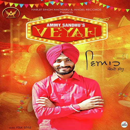 Veyah - Ammy Sandhu
