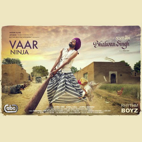 Vaar (From Bhalwan Singh Soundtrack) - Ninja with Gurmoh