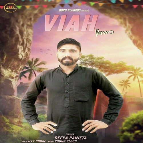 Viah - Deepa Panjeta
