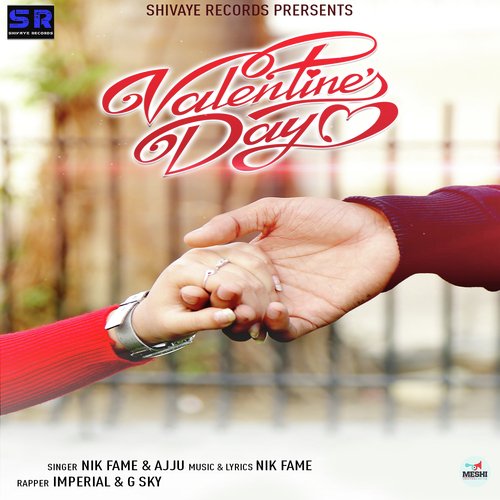 Valentines Day - Nik Fame, Ajju
