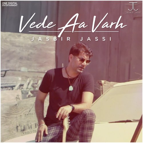 Vede Aa Varh - Jasbir Jassi