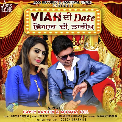 Viah Di Date - Happy Randev, Mumtaj Gill