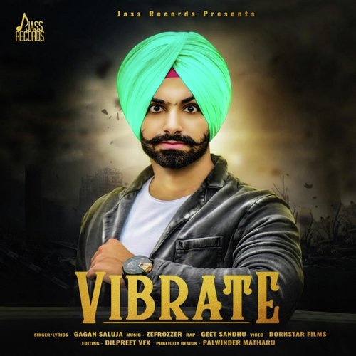 Vibrate - Gagan Saluja