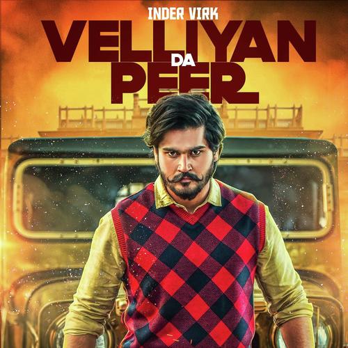 Velliyan Da Peer - Inder Virk