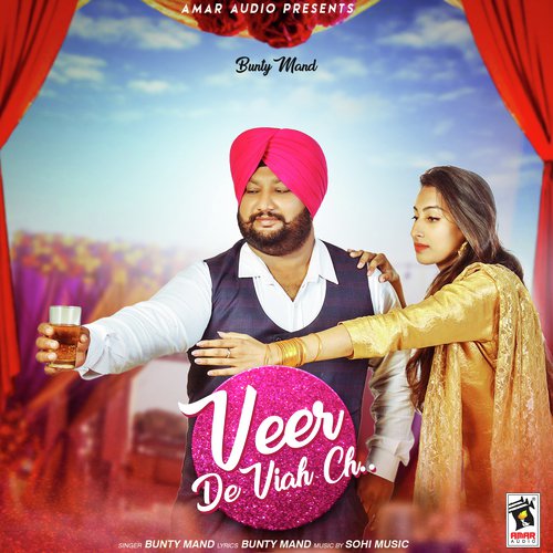Veer De Vich Ch - Bunty Mand