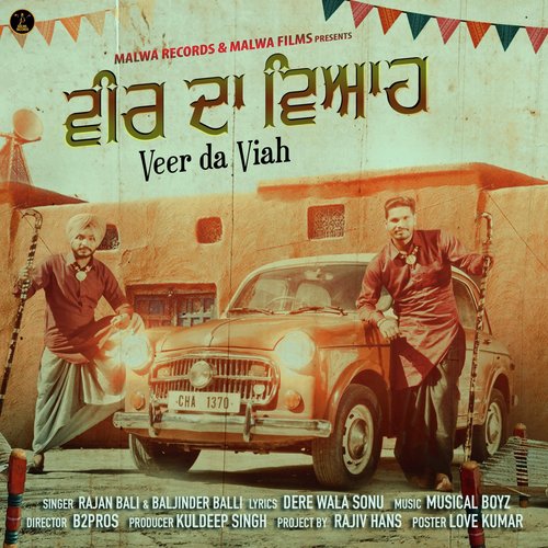 Veer Da Viah - Rajan Bali, Baljinder Balli