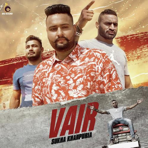 Vair - Sukha Khanpuri