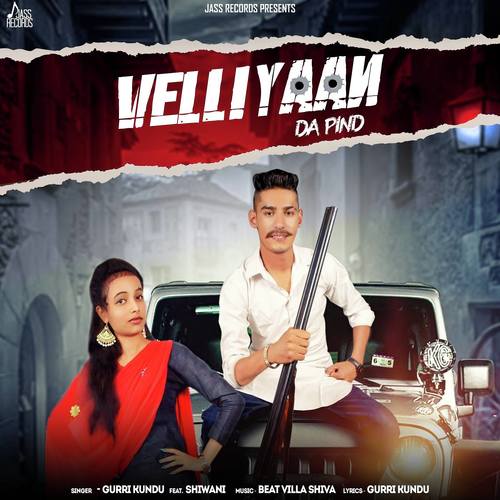 Velliyan Da Pind - Gurri Kundu