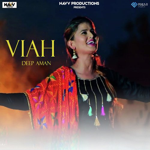 Viah - Deep Aman