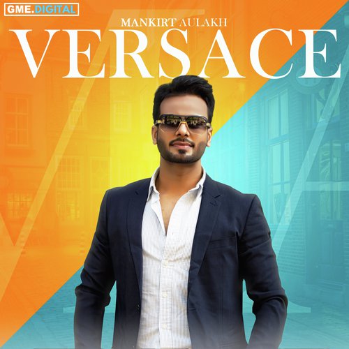 Versace - Mankirt Aulakh