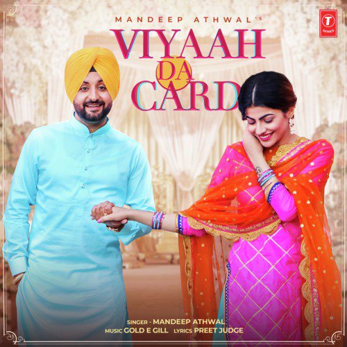 Viyaah Da Card - Mandeep Athwal, Gold E Gill