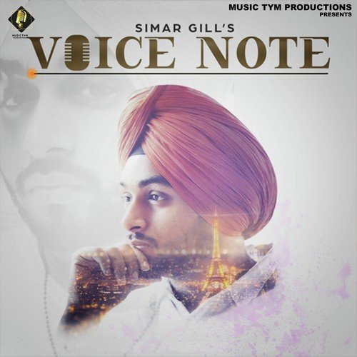 Voice Note - Simar Gill