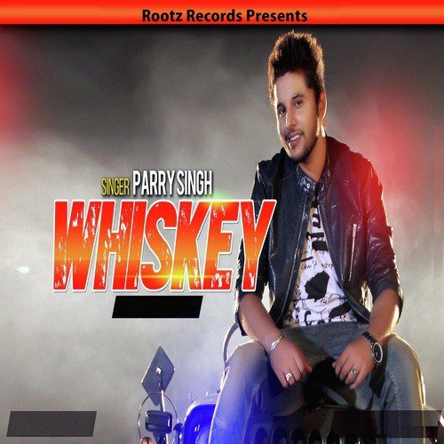 Whiskey - Parry Singh