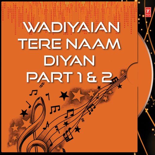 Wadiyaian Tere Naam Diyan Part 2 - Sant Baba Hardev Singh Ji (Lulon Wale)