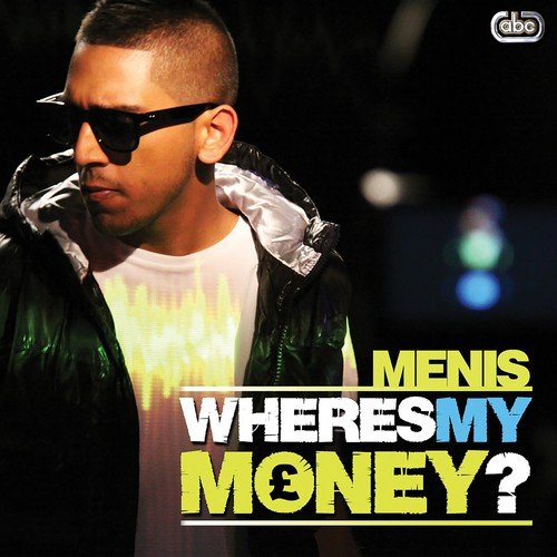 Wheres My Money (Mentor Beats Remix) - Menis