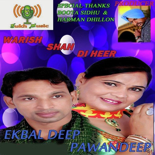 Wareh Shah Di Heer - Ekbal Deep, Pawandeep