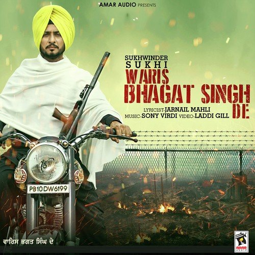 Waris Bhagat Singh De - Sukhwinder Sukhi