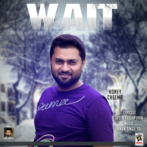 Wait - Honey Cheema