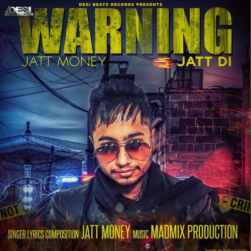Warning Jatt Di - Jatt Money