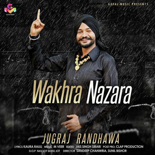 Wakhra Nazara - Jugraj Randhawa