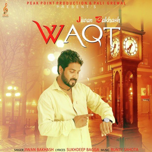 Waqt - Jiwan Bakhash