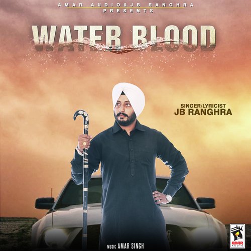 Water Blood - JB Ranghra