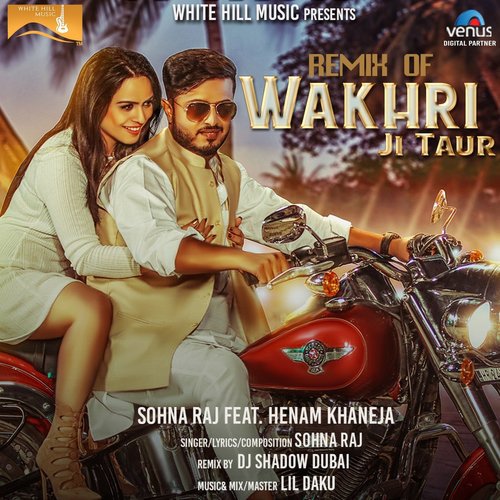 Wakhri Ji Taur - Sohna Raj