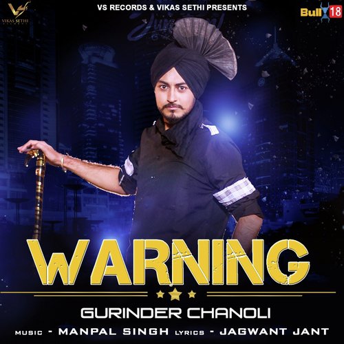 Warning - Gurinder Chanoli