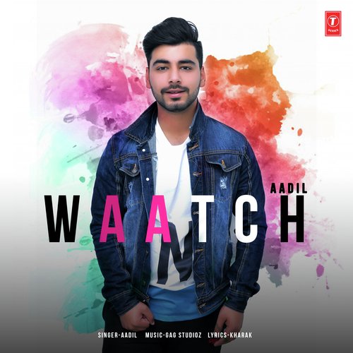 Waatch - Aadil